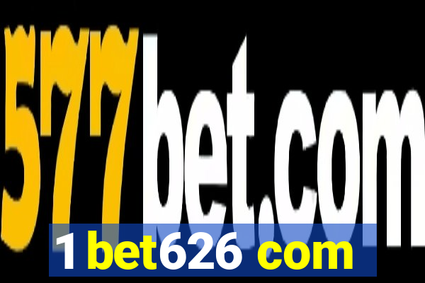 1 bet626 com